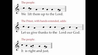 Preface Dialogue  ICEL Chant  New English Translation of the Roman Missal [upl. by Brazee333]