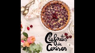 Recette Facile  Le Clafoutis De Cerises [upl. by Holton]