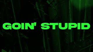 Da kepta  Goin Stupid Feat Ing Div visualizer [upl. by Amre924]