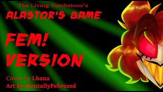 FEM ALASTORS GAME  The Living Tombstone Cover by Lhana [upl. by Cinelli99]