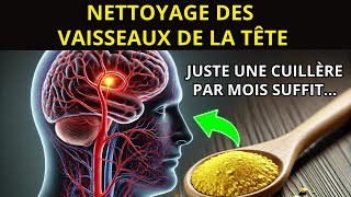 Transformez votre santé cérébrale avec une cuillère par mois le secret médical pour des vaisseaux [upl. by Anegal]