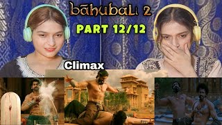 Bahubali 2  Climax fighting  Prabhas Rana Daggubati  Anushka S  Part 1212 Reaction [upl. by Fryd]