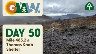 Day 50  Mile 4852 to Thomas Knob Shelter [upl. by Akimyt]