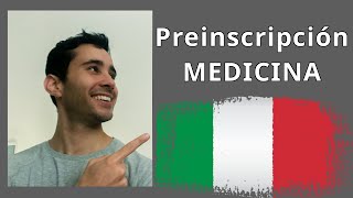 ✅ PREINSCRIPCIÓN MEDICINA  Preenrollment  ¿Cómo ESTUDIAR MEDICINA en Italia 🤓🇮🇹 [upl. by Tshombe]