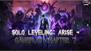 Solo Leveling Arise  Gameplay chapter 7 part 1 [upl. by Yelnikcm506]