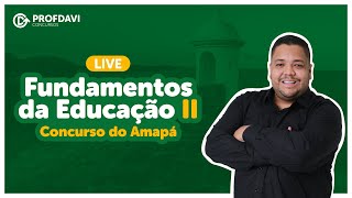 CONCURSO DO AMAPÁ  FUNDAMENTOS DA EDUCAÇÃO II Função Política e Social da Escola [upl. by Noram]