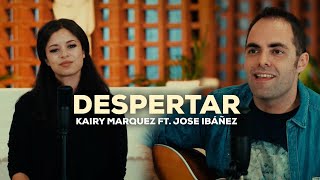 Kairy Marquez  Despertar ft Jose Ibáñez Video Letras Oficial  Música Católica [upl. by Riggs617]