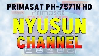 Cara Memindahkan Siaran TV Primasat PH 7571N HD [upl. by Bland]