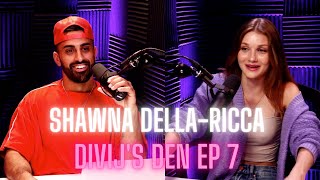 SHAWNA DELLARICCA SPEAKS ON RELATIONSHIP WITH GEORGE JANKO AND ACTING CAREER  Divijs Den  Ep 7 [upl. by Quintana]