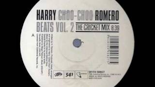 Harry ChooChoo Romero  Beats Vol 2 The Cricket Mix [upl. by Airrotal130]