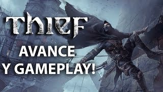 Thief Avance  gameplay exclusivo [upl. by Claudianus545]