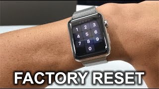 How To Factory Reset your Apple Watch Series 3  Hard Reset [upl. by Chilcote]