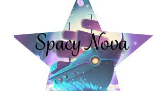 Spacy Nova Live Stream [upl. by Enaffit]