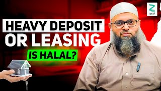 Is quotHeavy Depositquot or quotLeasingquot Halal [upl. by Aeret]