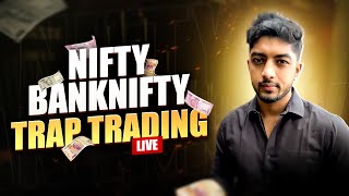 Live Market Analysis For NiftyBanknifty  Trap Trading Live [upl. by Enyawed758]