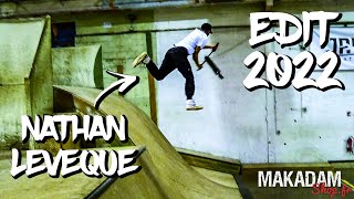 ONE SESH EDIT  Énormes tricks avec Nathan Leveque pour MakadamShop [upl. by Dempstor434]