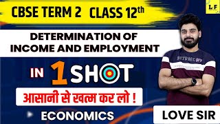 CBSE Class 12  Economics  Determination of Income and Employment Full Chapter  Learn and Fun [upl. by Adnuahsor]