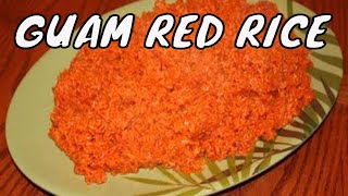 RED RICE Recipe 12  Guam Food  Chamorro Recipes [upl. by Anaes619]