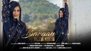 Maza Dalta Shpa Oka  O Baley Baley Rupai Dabaley  Baran  Heer Khan 2024  Official Music Video 4K [upl. by Acile342]