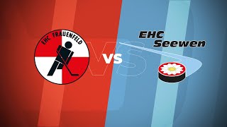 MyHockey League  EHC Frauenfeld vs EHC Seewen [upl. by Primaveria]