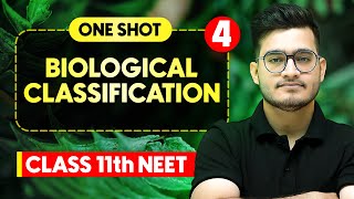 BIOLOGICAL CLASSIFICATION  Complete Chapter in One Video  ConceptsPYQs  Class 11th NEET [upl. by Dur572]