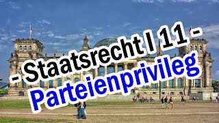 Staatsrecht I 11  Parteienprivileg und Parteienfinanzierung [upl. by Gladstone]