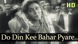 Do Din Ke Bahar Pyare  Dulari Songs  Suresh  Madhubala  Lata Mangeshkar [upl. by Araj494]