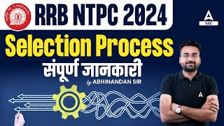 RRB NTPC Selection Process 2024  Railway NTPC Selection Process  RRB NTPC New Vacancy 2024 [upl. by Juliann]