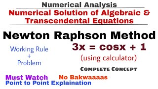 6 Newton Raphson Method  Working Rule amp Problem1  Complete Concept  Numerical Methods [upl. by Lavro]