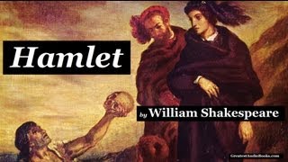 HAMLET by William Shakespeare  FULL audiobook 🎧📖  Greatest🌟AudioBooks [upl. by Evante151]