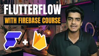 FlutterFlow With Firebase Course [upl. by Pyle]