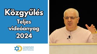 Közgyűlés 2024  Teljes videóanyag [upl. by Esidarap]