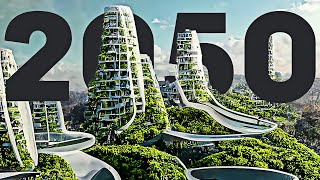 How Life Will Look Like In 2050 [upl. by Larkins]