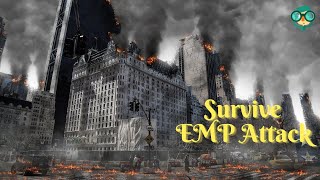 How to Survive an EMP Attack How to Prepare for an Electromagnetic Pulse Attack [upl. by Yong]