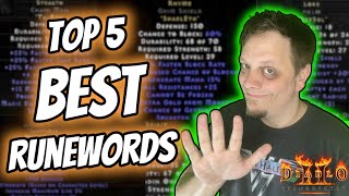 My Top 5 Best Runewords in Diablo 2 Resurrected [upl. by Adyht]