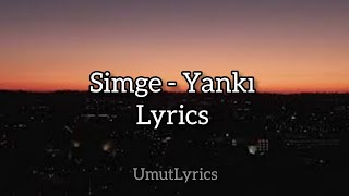 Simge Yankı Lyrics [upl. by Phippen]