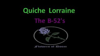 B52s  Quiche Lorraine 80s new wave athens karaoke lyric video [upl. by Devitt]