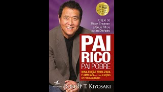 Pai Rico Pai Pobre  Robert Kiyosaki Audiobook PT [upl. by Procto518]