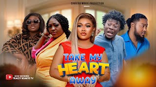 Take My Heart Away  Full Movie Sandra Ababio Tracey Boakye Sandra Boateng 3940 Tony Hans [upl. by Engis683]