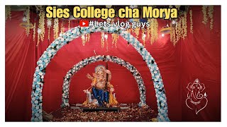 SIES CHA MORYA 2023❤️✨ GANPATI CELEBRATION  SIES COLLEGE OF COMMERCE AND ECONOMICS [upl. by Htiaf129]