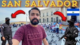 How DANGEROUS is EL SALVADOR Capital 🇸🇻  San Salvador [upl. by Ajssatan639]