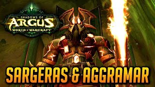 WoW Legion 🌟 Aggramar and Sargeras Cutscene  Patch 73 [upl. by Sapers]