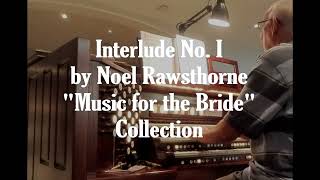 Interlude No I by Noel Rawsthorne [upl. by Elleinod]