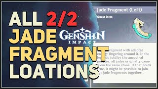 All Jade Fragment Locations Genshin Impact [upl. by Enajharas]