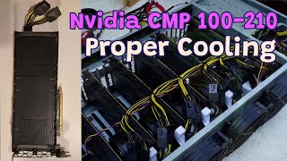 CMP 100 210 Proper Cooling crypto mining [upl. by Einnhoj]