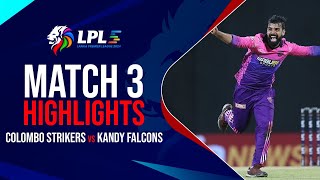 Lanka Premier League Highlights  All round Colombo prove too good for Kandy  LPLOnStar [upl. by Karame]