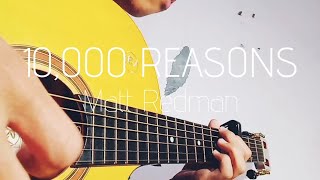 10000 Reasons  Matt Redmanfingerstyle cover [upl. by Willard]