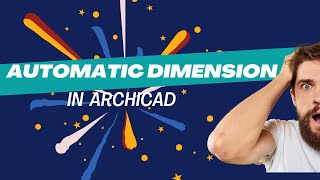 AUTOMATIC DIMENSIONING IN ARCHICAD IN ONE MINUTE SPPED AND ACCURACY IN DIMENSIONING [upl. by Alisia]