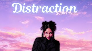 Kehlani  Distraction 2000’s Remix [upl. by Aelem769]