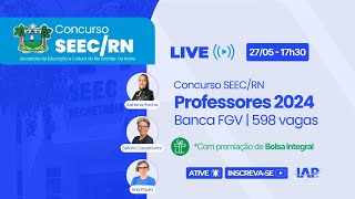 Live  Concurso SEECRN  Professores 2024 Banca Definida  598 vagas [upl. by Lennej]